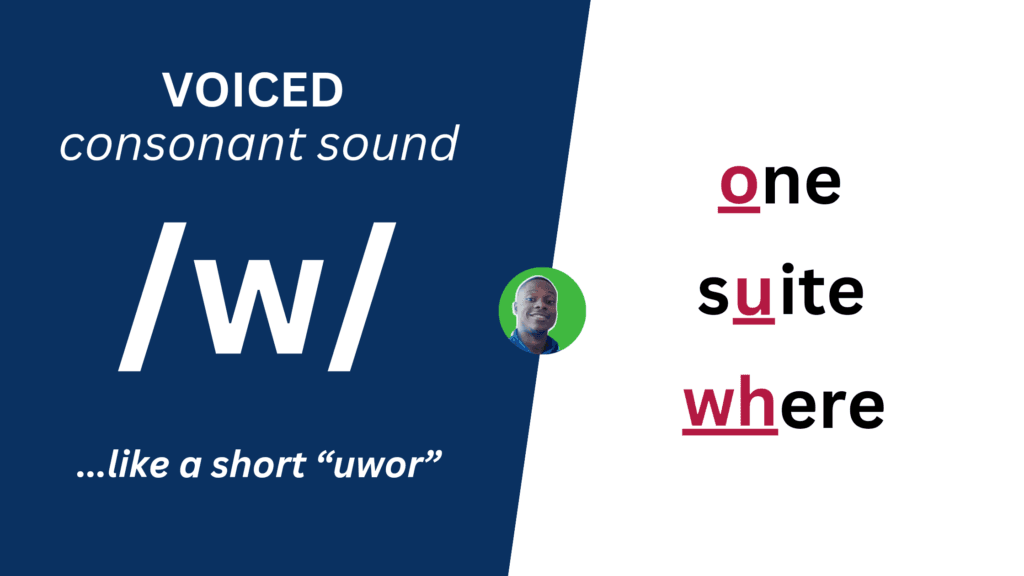 Voiced consonant sound /w/